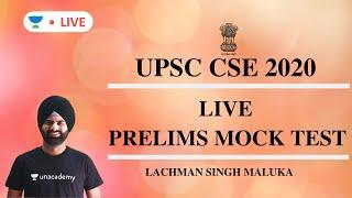 UPSC Prelims Live Mock Test | UPSC CSE 2020 | Lachman Singh Maluka