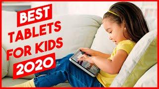 Best Tablets for Kids 2020