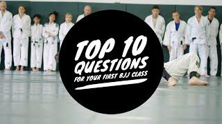 Top 10 Questions For Your First Brazilian Jiu-Jitsu Class