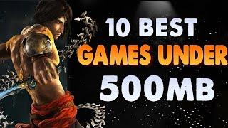 Top 10 Best Pc Games Under 500MB Size(Highly Compressed)