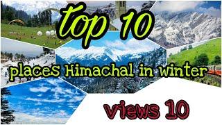 Top 10 Himachal Pradesh tourists place|| Amit Choudhary || Best location in Himachal pradesh|| #hp