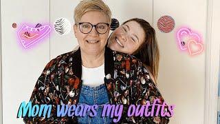 My Mom Wears My Outfits for a Week!