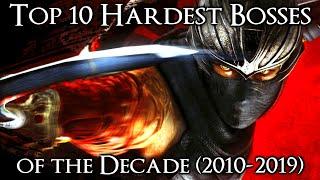 Top 10 Hardest Bosses of the Decade (2010-2019)