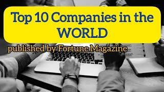 Top 10 Companies in the World 2019