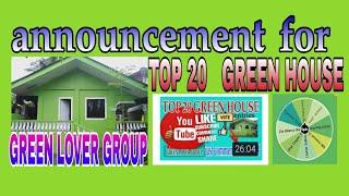 TOP 20 MOST LIKED GREEN HOUSE ANNOUNCEMENT @GREEN LOVER GROUP