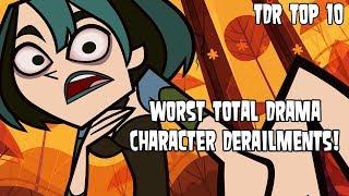 WORST Total Drama Character Derailments! | TDR Top 10