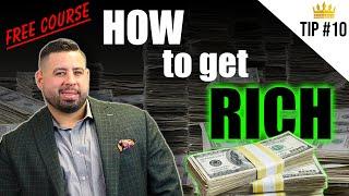 How to Get Rich | Part 10 - Free Course by Rob Clark