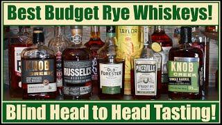 Top 5 Available and Affordable Rye Whiskeys Blind Head to Head Tasting!