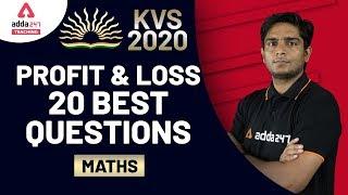 KVS 2020 | Maths | Profit & Loss 20 Best Questions