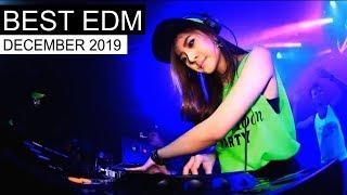 BEST EDM DECEMBER 2019 