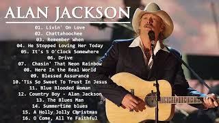 Alan Jackson Old Country Songs - Alan Jackson Top Classic Country 70s 80s 90s