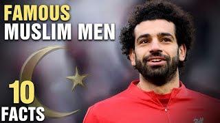 10 Most Famous Muslim Men