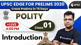 UPSC EDGE for Prelims 2020 | Polity by Pawan Sir | Introduction