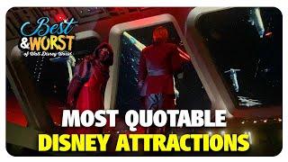 BEST Walt Disney World Attraction Quotes | Best & Worst | 10/14/20