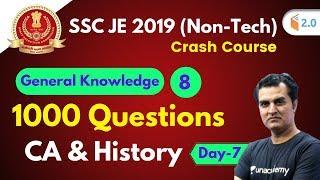 10:00 AM - SSC JE 2019 (Non-Tech) | GK by Anadi Sir | 1000 Ques (Current Affairs & History) | Day-7