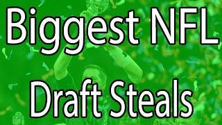 Top 10 NFL draft's biggest steals | Of course you know who is #1