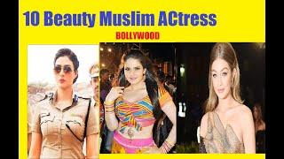 TOP 10 HOTTEST BEAUTIFUL MUSLIM BOLLYWOOD ACTRESS/BEST SIDE