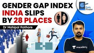 Gender Gap Index 2021 - India falls by 28 places l How did #COVID19 affect Women? #UPSC #IAS