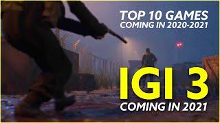 IGI 3, AVENGERS | इन 10 GAMES का पूरी दुनिया WAIT कर रही है और ये 2020-2021 में आएंगे | TOP 10 GAMES