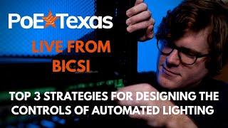 Top 3 Strategies for Designing the Controls of an Automated Lighting System