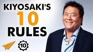 Rich Dad Poor Dad - Robert Kiyosaki's Top 10 Rules For Success (@theRealKiyosaki)