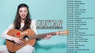 Top 40 Guitar Covers Of Popular Songs 2020 - Best Instrumental Music 2020