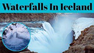 Top 10 Beautiful Waterfalls In Iceland | Advotis4u