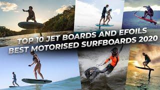 Top 10 eFoils and Jetboards - Best Electric Hydrofoils 2020