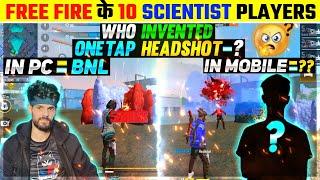 Free Fire के 10 Scientist Players | Top 10 Scientist Players Of Free Fire |