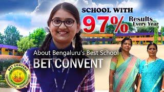 BET Convent best School in Bengaluru with 97 percent every year