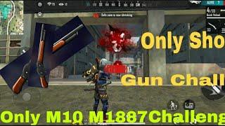 Free Fire Only Shot Gun Challenge M10 M1887 Which Gun better With Grandmaster Player