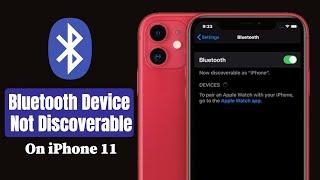 iPhone 11 Bluetooth Not Discovering Devices Problem Fix (Top 3 Ways)