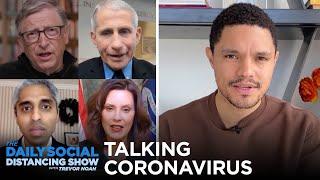 Talking Coronavirus with Medical Professionals & Politicians | The Daily Social Distancing Show