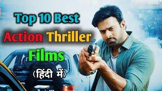 Top 10 Best Action Thriller Bollywood Movies Of All time | 10 Biggest Action Thriller Movies