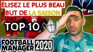 [FM20] LE TOP 10 BUT COUPE DE FRANCE - FOOTBALL MANAGER 2020