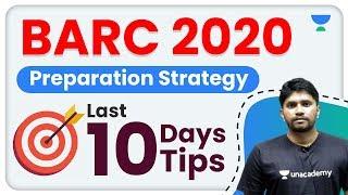 BARC 2020 | Preparation Strategy in Last 10 Days Tips by Khemendra Sir