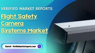 Top 10 Company Flight Safety Camera Systems Market Size And Forecast - Verified Market Reports