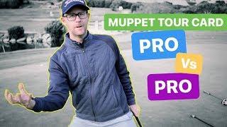 PRO WITH MUPPET TOUR CARD v PRO MEDAL PLAY