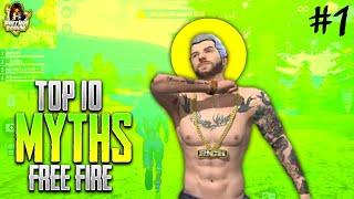 TOP 10 MYTHS IN FREEFIRE 