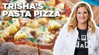 Trisha Yearwood's Pasta Pizza | Trisha's Southern Kitchen | Food Network