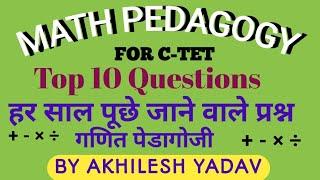 Math pedagogy top 10 Questions for C-TET 2020