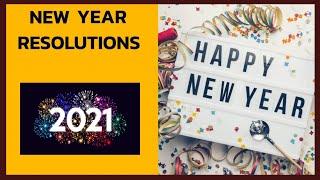 Top 10 Resolution Ideas for 2021| New Year Resolutions for 2021|