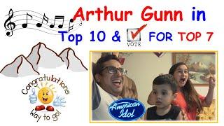 || Arthur Gunn's in Top 10 of American Idol | Vote & Support from Nepalese Family ||