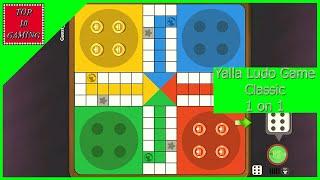 Yalla Ludo Game vs 1 On 1 Classic (2020) | Top 10 Gaming | Ludo Game