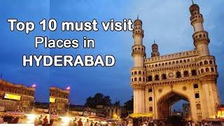 Top 10 Tourist Place In Hyderabad. Hyderabad में घूमने लायक 10प्रमख जगह. Famous places in Hyderabad