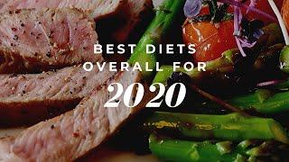 BEST DIETS Overall of 2020 According to Research!