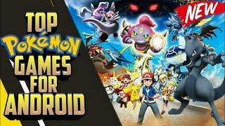 Top 10 Pokemon High Graphics Game For Android   Low End Device 2020