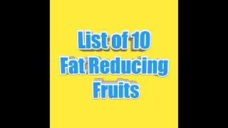 Top 10 fat reducing fruits, Health Care Tips