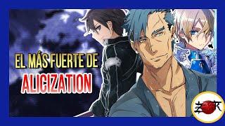 ✅TOP 10 ¡Los MÁS PODEROSOS DE SAO Alicization‼️ [Y Sword Art Online Alicization War of Underworld]