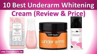 Top 10 Best Underarm Whitening Cream | Price & Review | India